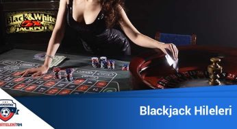 Blackjack Kazanma Taktikleri